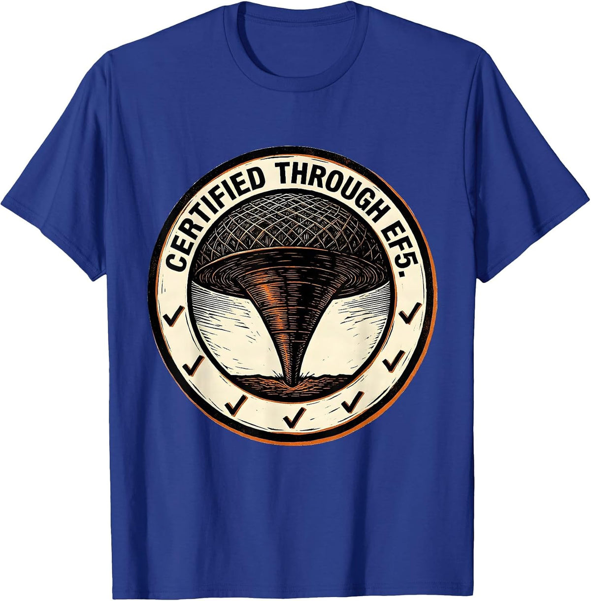 Men's Certified Through EF5 Linocut Tornado Storm Chaser T-Shirt - Royal Blue