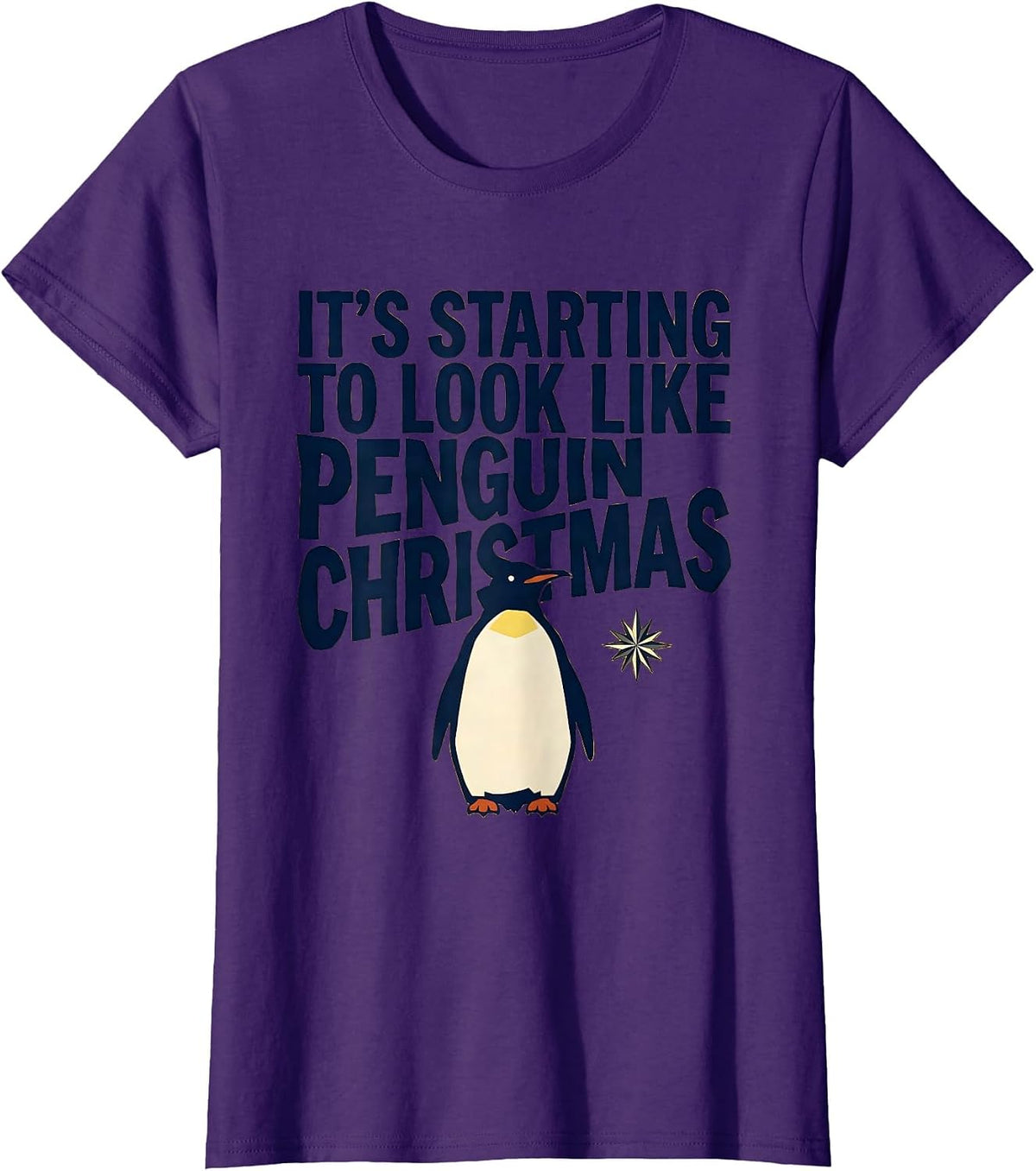 Women's It's Starting To Look Like Penguin Christmas Funny T-Shirt - Purple