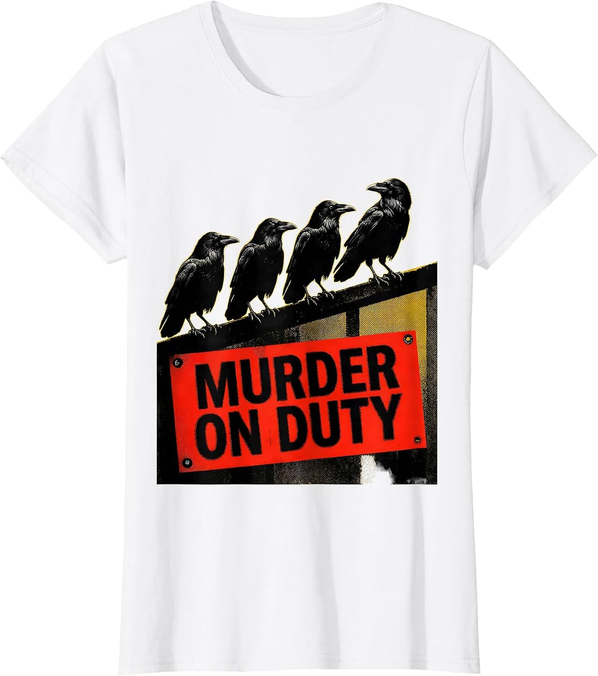 Murder On Duty Dark Humor Crow Raven Bird Lover Gothic T-Shirt - White