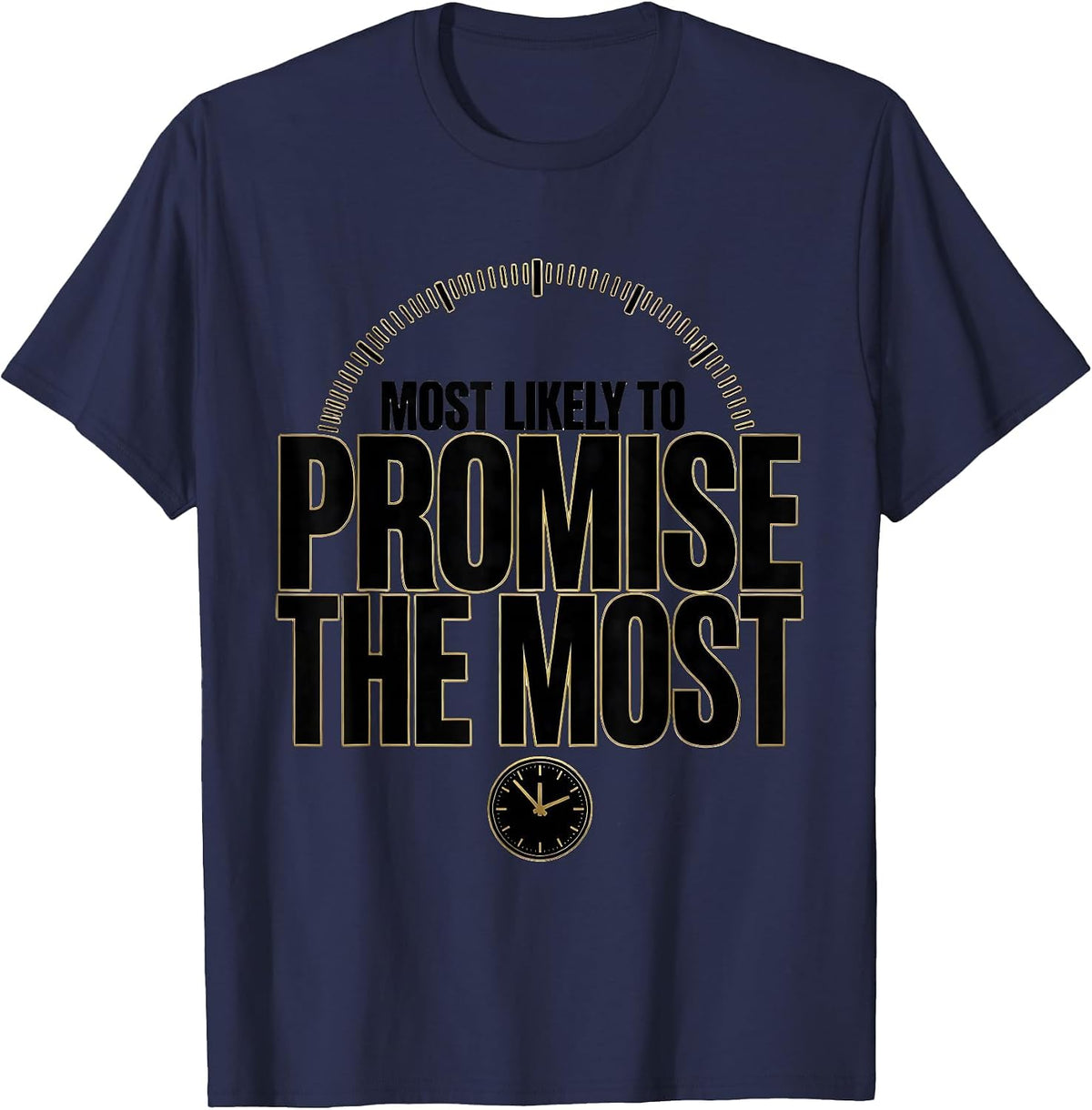 Most Likely To Promise The Most Funny New Years Eve Family T-Shirt - Navy Blue