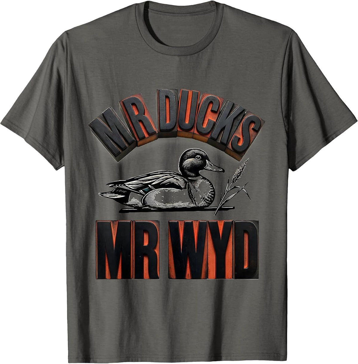 M R DUCKS M R WYD Funny Duck Hunter Hunting Dad Gift T-Shirt - Asphalt Grey