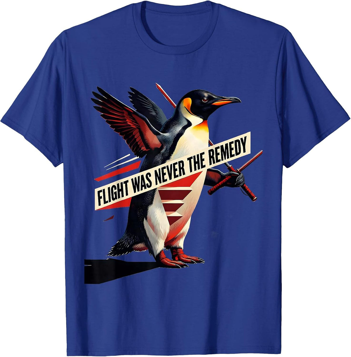 Men's Flight Was Never The Remedy Funny Penguin Martial Arts T-Shirt - Royal Blue