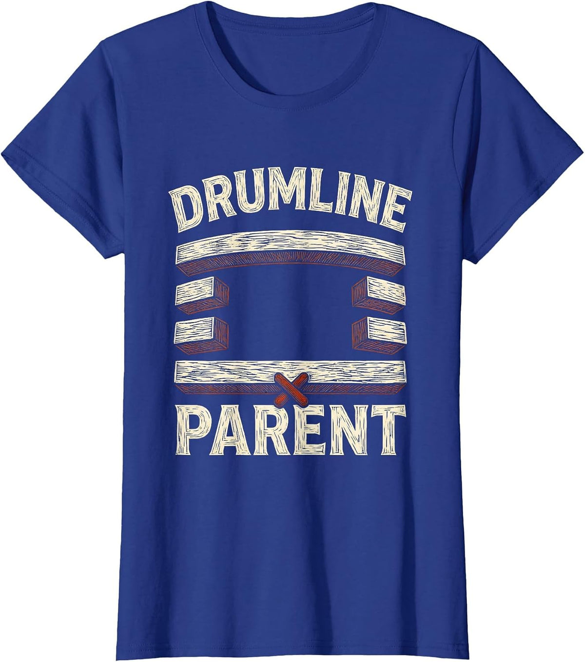 Women's Drumline Parent Funny Drummer Gift Music Lover Percussionist T-Shirt - Royal Blue