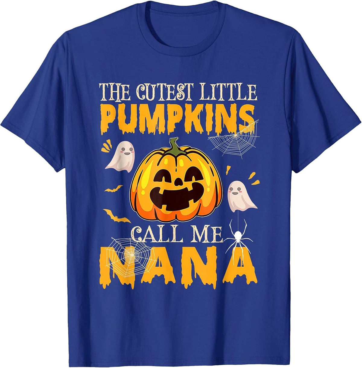 The Cutest Little Pumpkins Call Me Nana Funny Halloween T-Shirt - Royal Blue