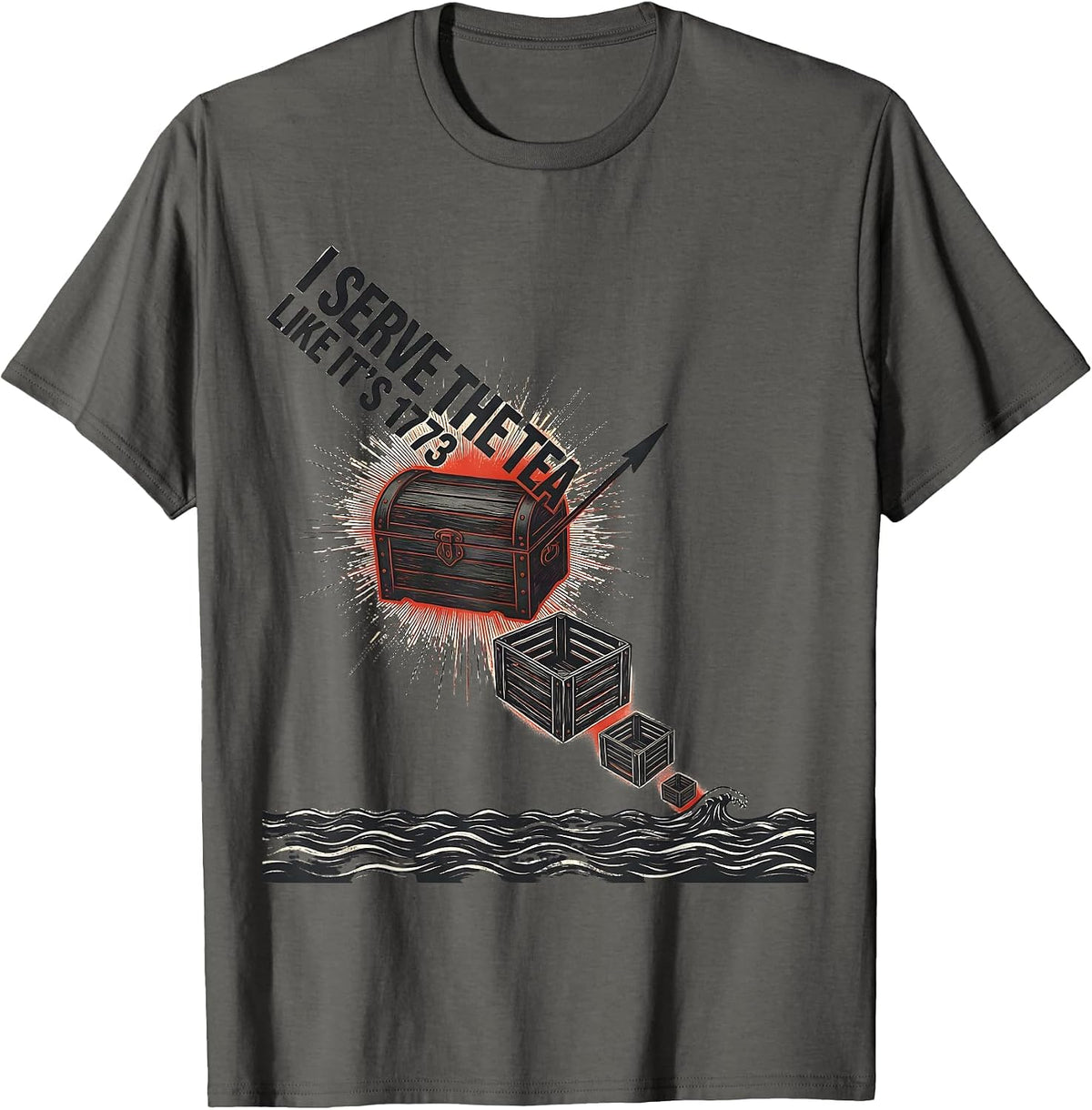 Men's I Serve The Tea Like It’s 1773 Funny History Teacher T-Shirt - Asphalt Grey