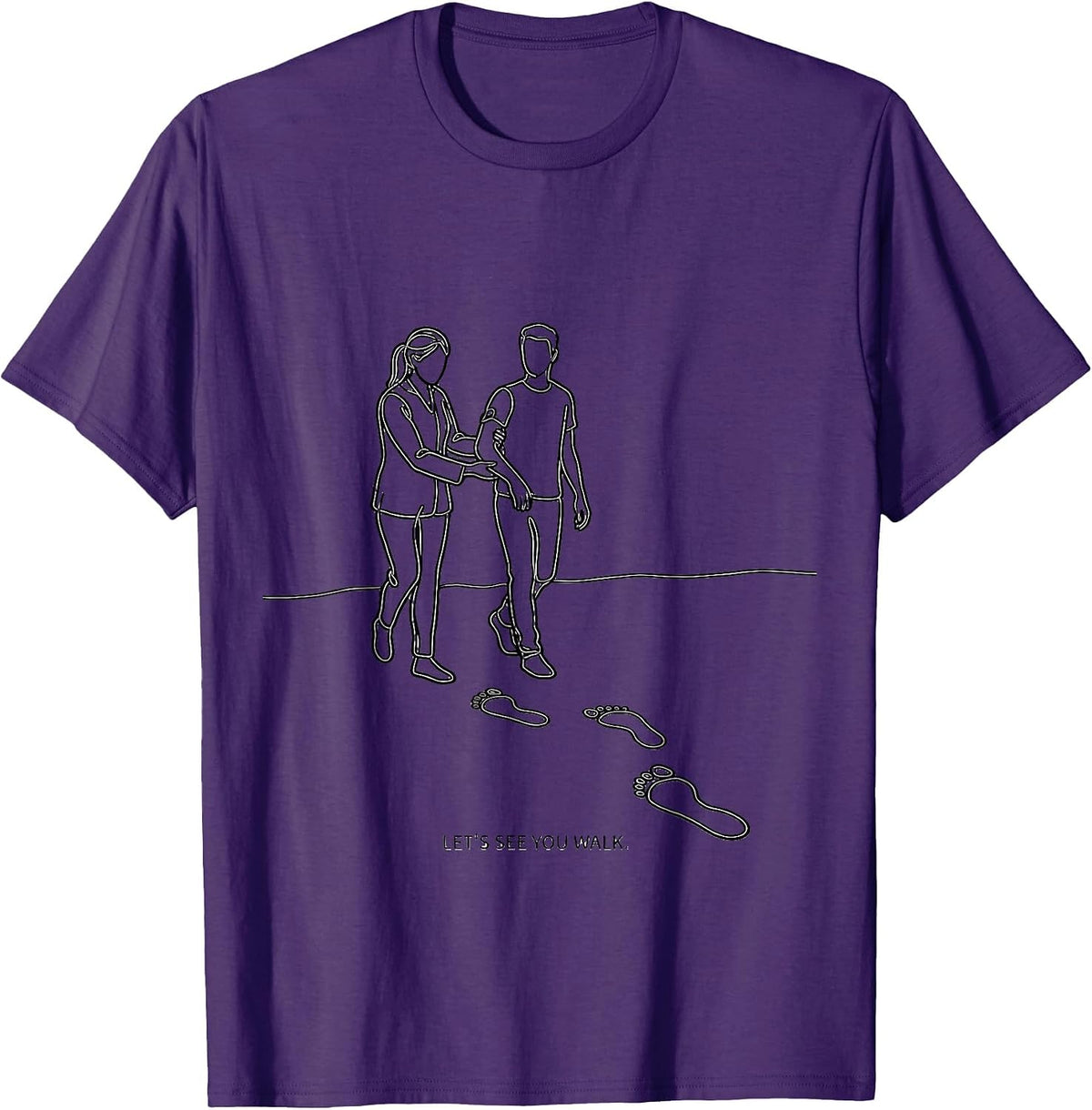 Let's See You Walk Funny Physical Therapist PT Gift T-Shirt - Purple