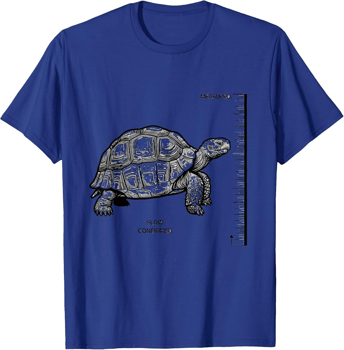Measured Slow Confirmed Tortoise Lover Turtle Humor T-Shirt - Royal Blue