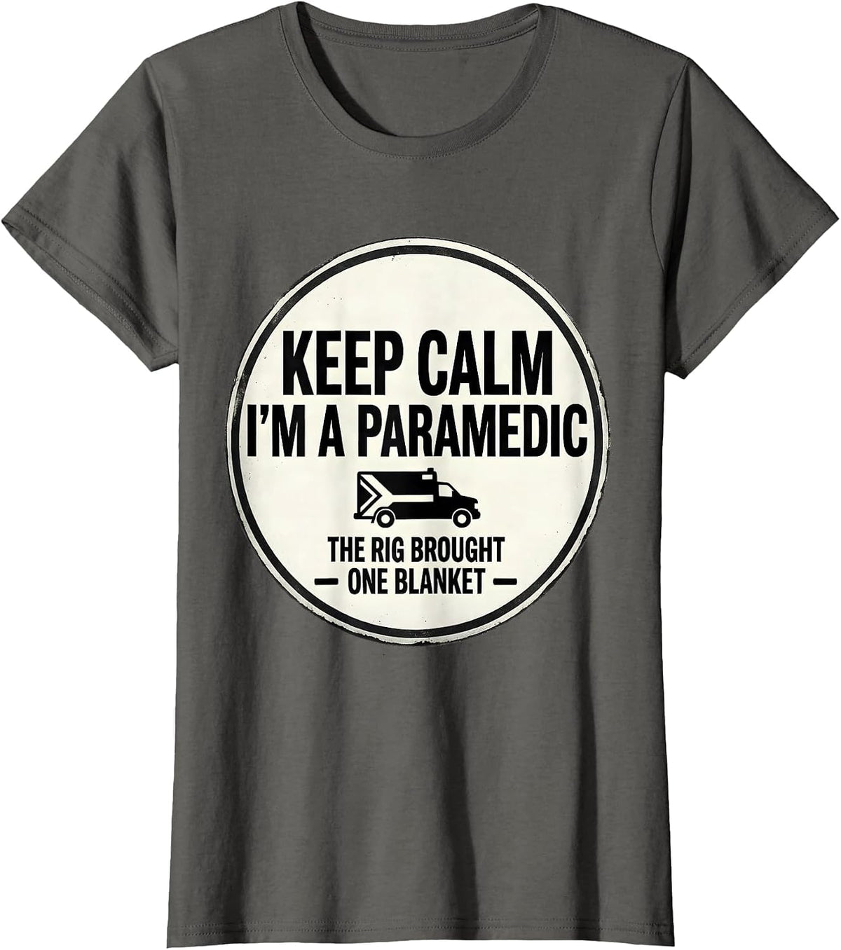Women's keep calm, i'm a paramedic T-Shirt - Asphalt Grey