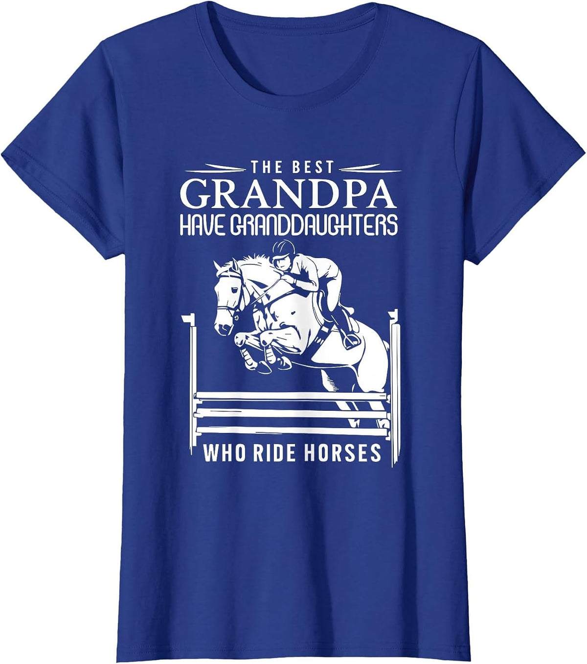 The Best Grandpa Have Granddaughters Who Ride Horses T-Shirt - Royal Blue