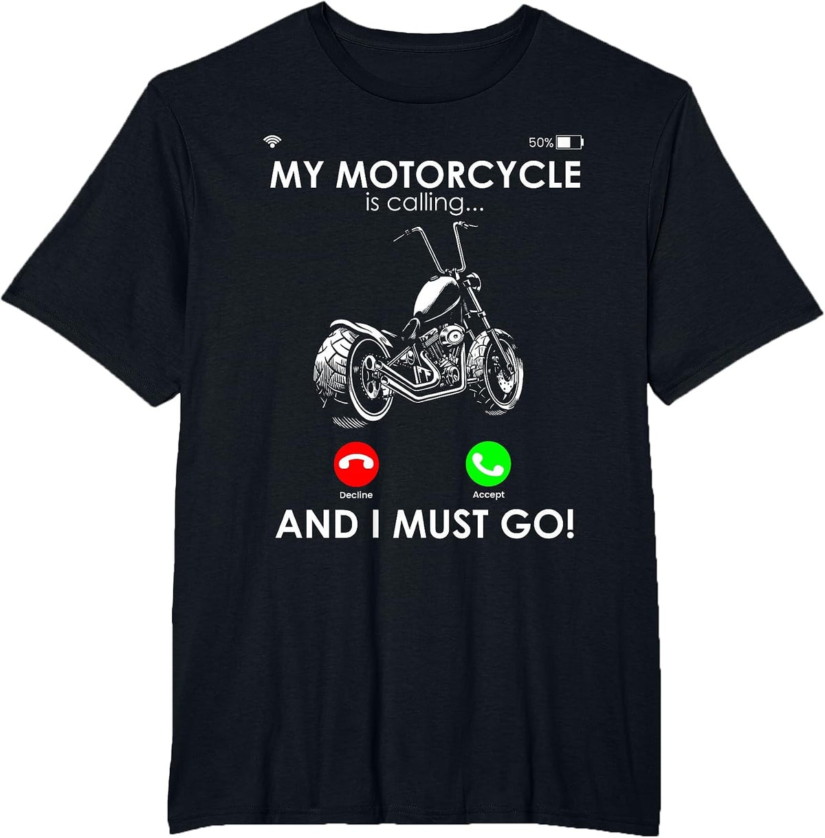 My Motorcycle is Calling... and I Must GO! Motorcycle Driver T-Shirt - Black