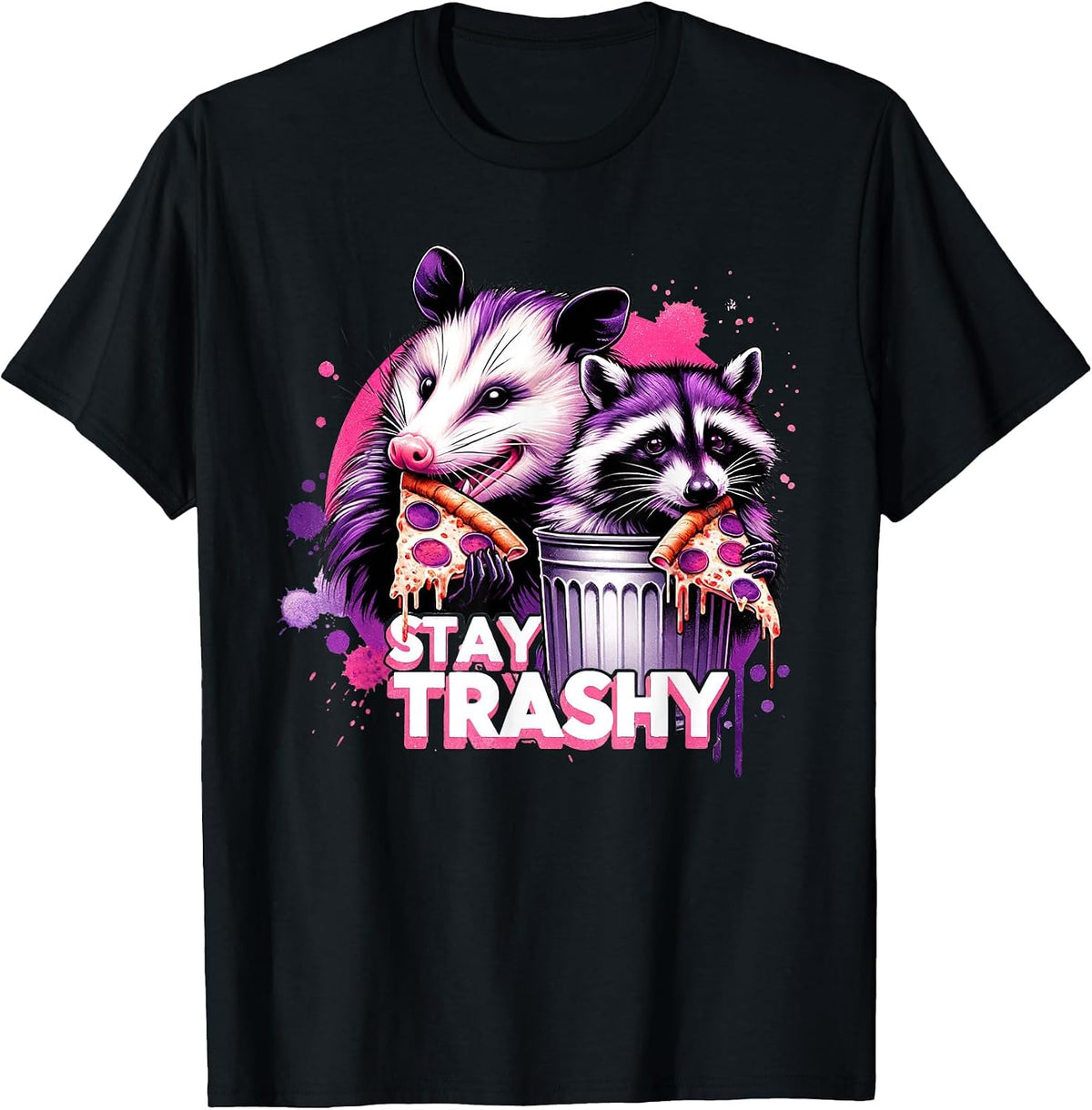 Funny Stay Trashy Raccoons Opossums Possums Animals Lover T-Shirt - Black