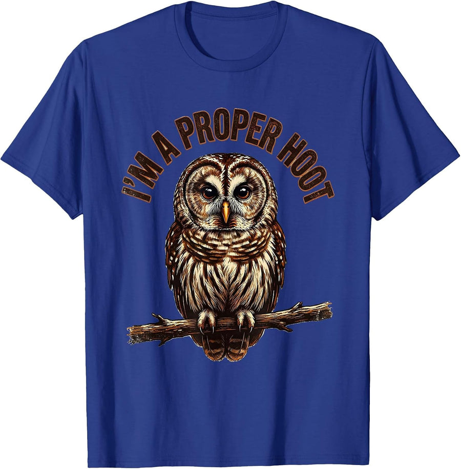 I'm A Proper Hoot Vintage Owl Bird Lover Humor Gift T-Shirt - Royal Blue