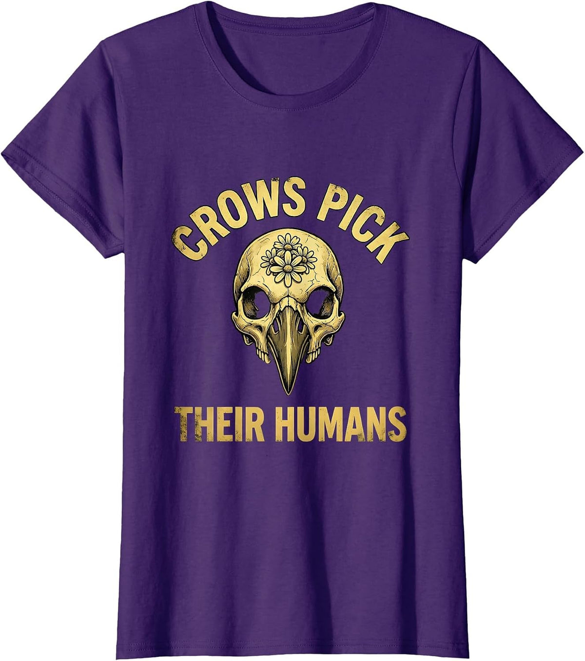 Women's Crows Pick Their Humans Crow Lover Design T-Shirt - Purple