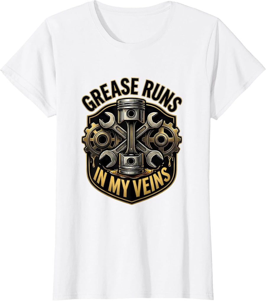 Women's Grease Runs In My Veins Auto Mechanic Design T-Shirt - White