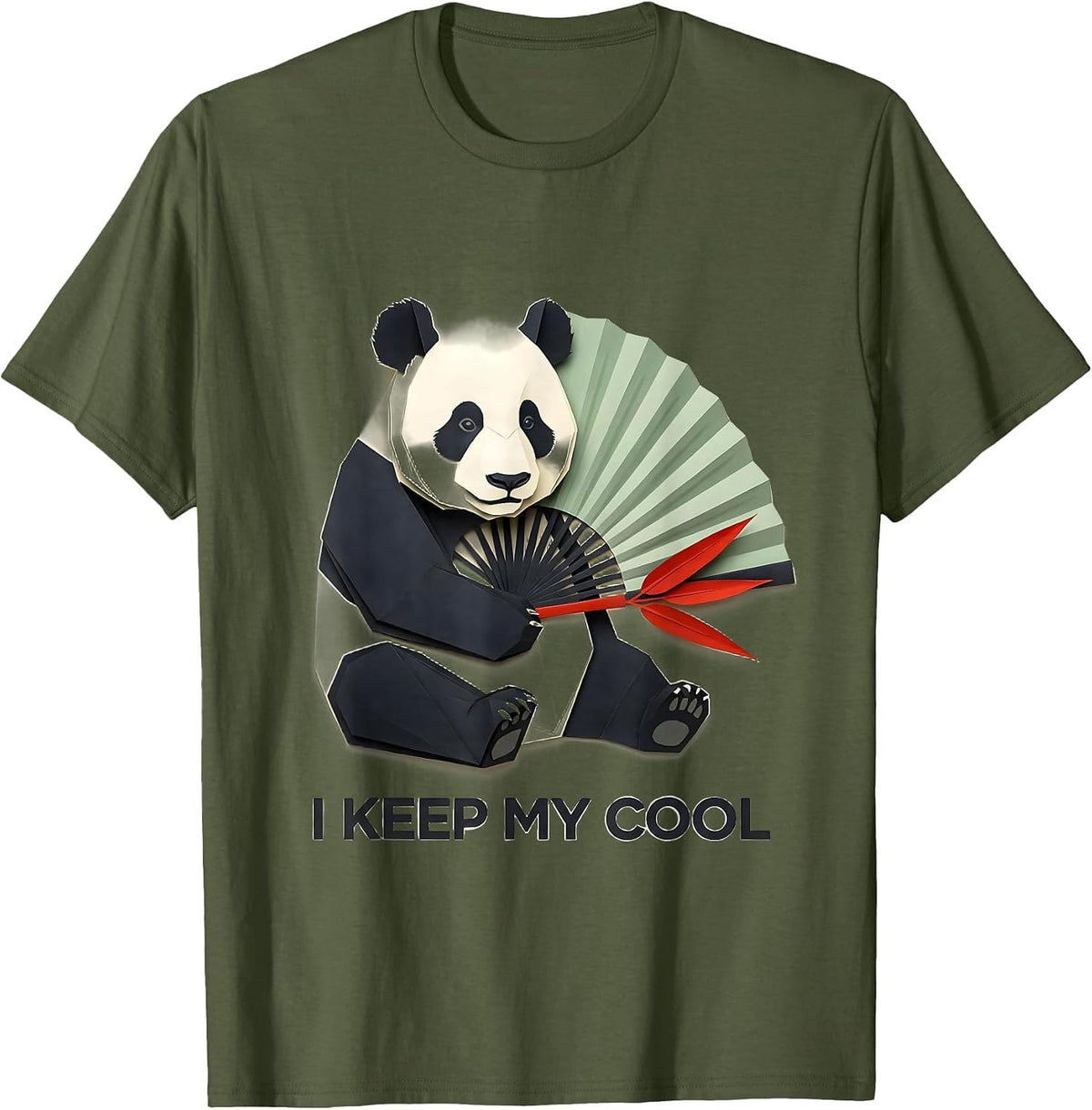 I Keep My Cool Funny Panda Animal Lover Cute Novelty T-Shirt - Olive Green