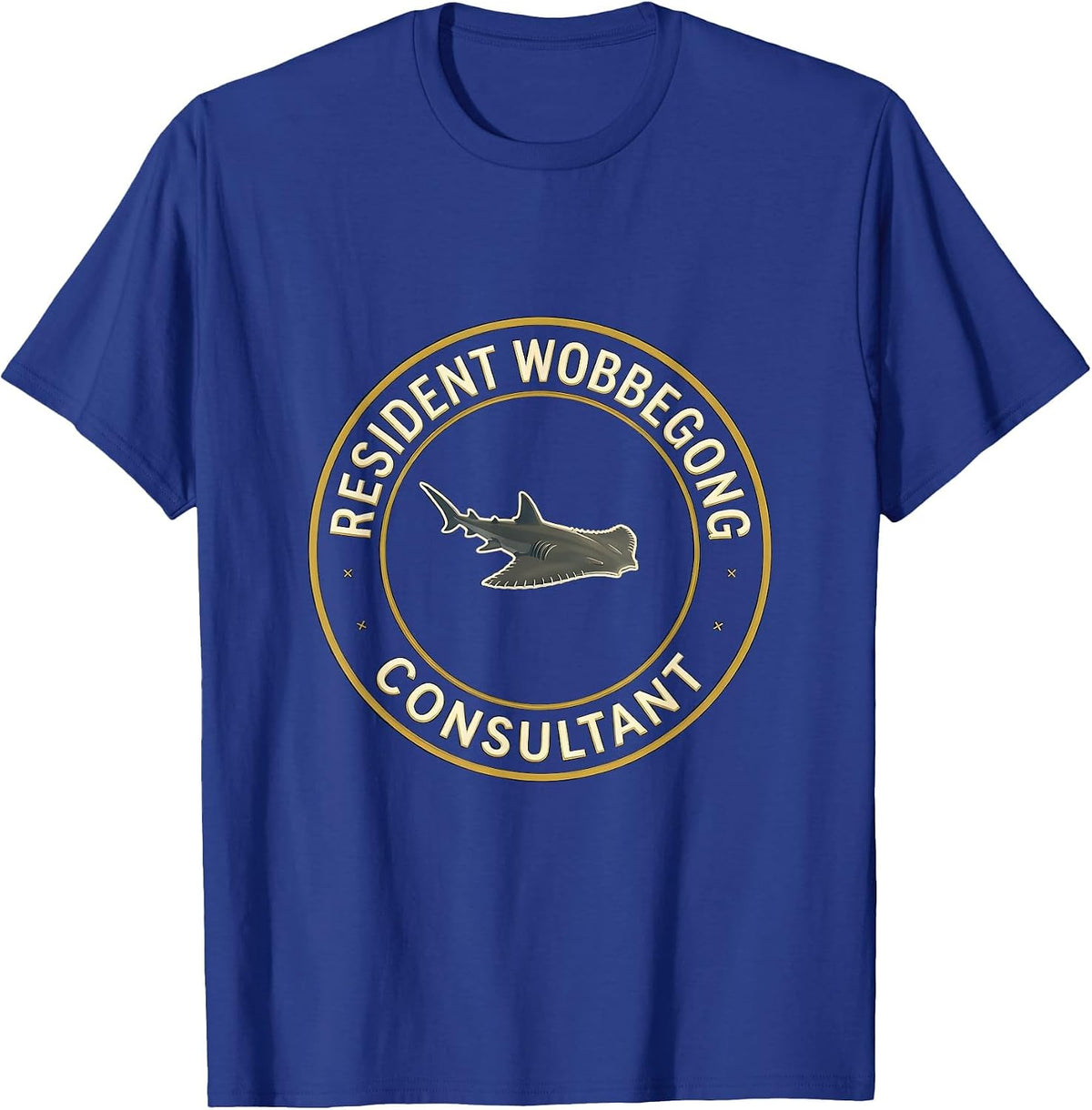 Resident Wobbegong Consultant Funny Shark Lover Ocean T-Shirt - Royal Blue