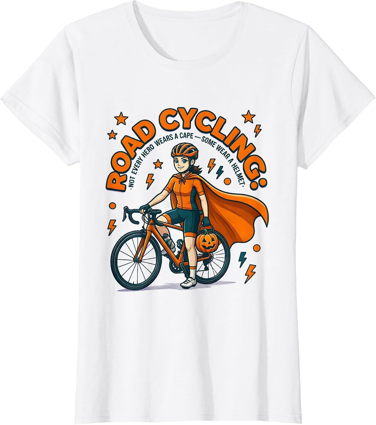 Road Cycling Not Every Hero Wears A Cape Halloween T-Shirt - White