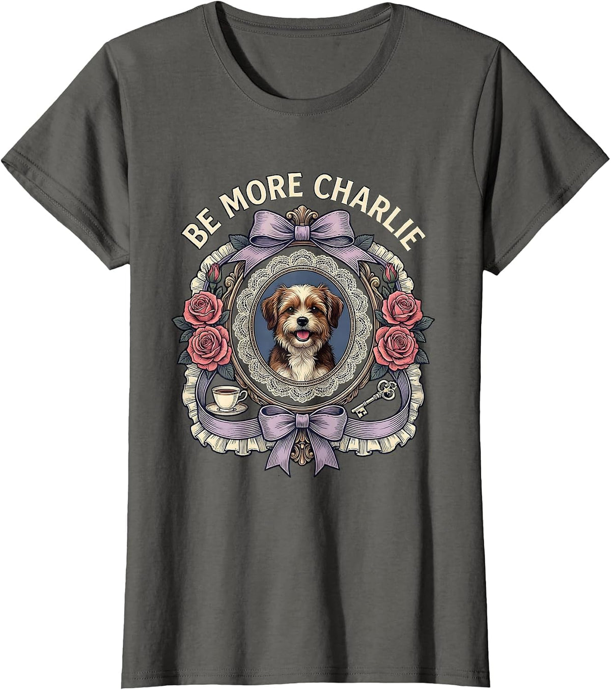Women's Be More Charlie Live Like Charlie Inspirational Design T-Shirt - Asphalt Grey