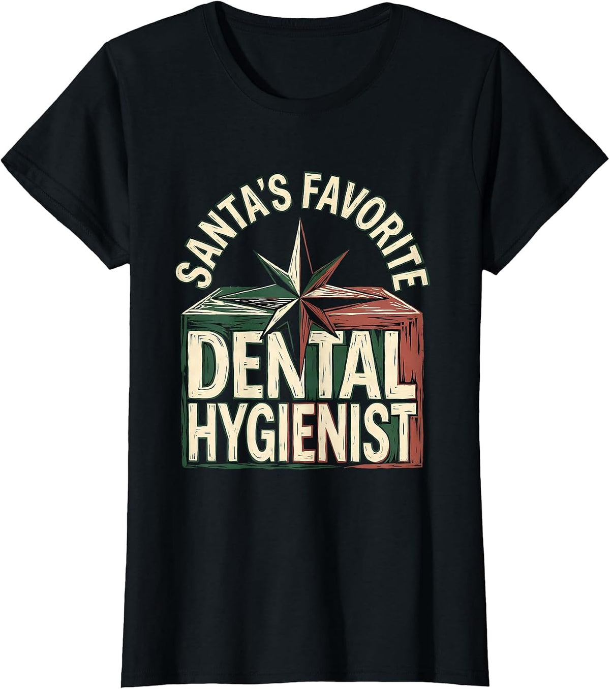 Women's Santa's Favorite Dental Hygienist Funny Occupation Christmas T-Shirt - Black