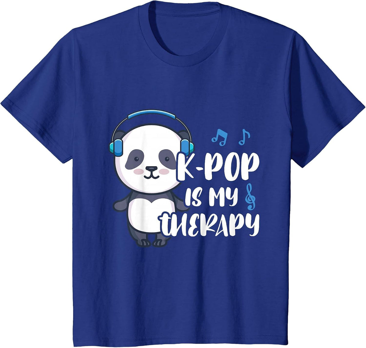 K-Pop is My Therapy K-Pop Panda Teens Panda Kpop Quote T-Shirt - Royal Blue