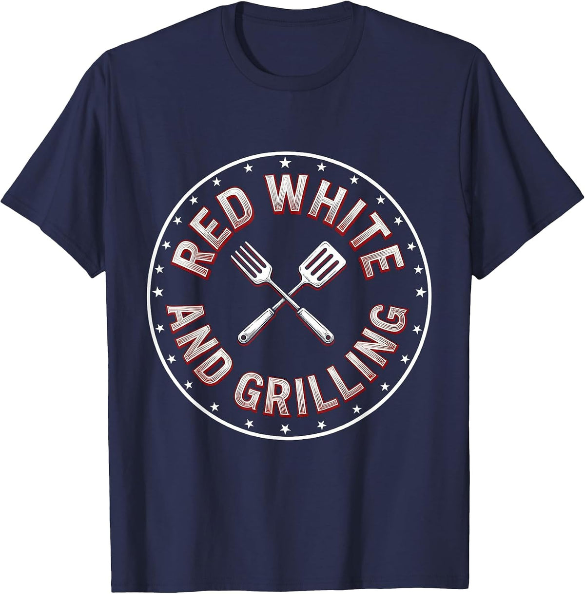 Red White and Grilling July 4th BBQ Design T-Shirt - Navy Blue