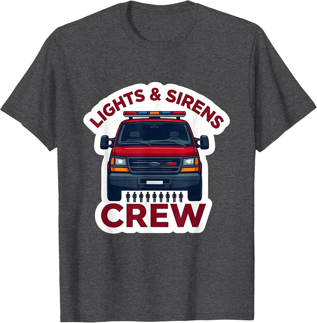 Men's Lights & Sirens Crew EMS Paramedic EMT Off-Duty Humor T-Shirt - Dark Heather Grey