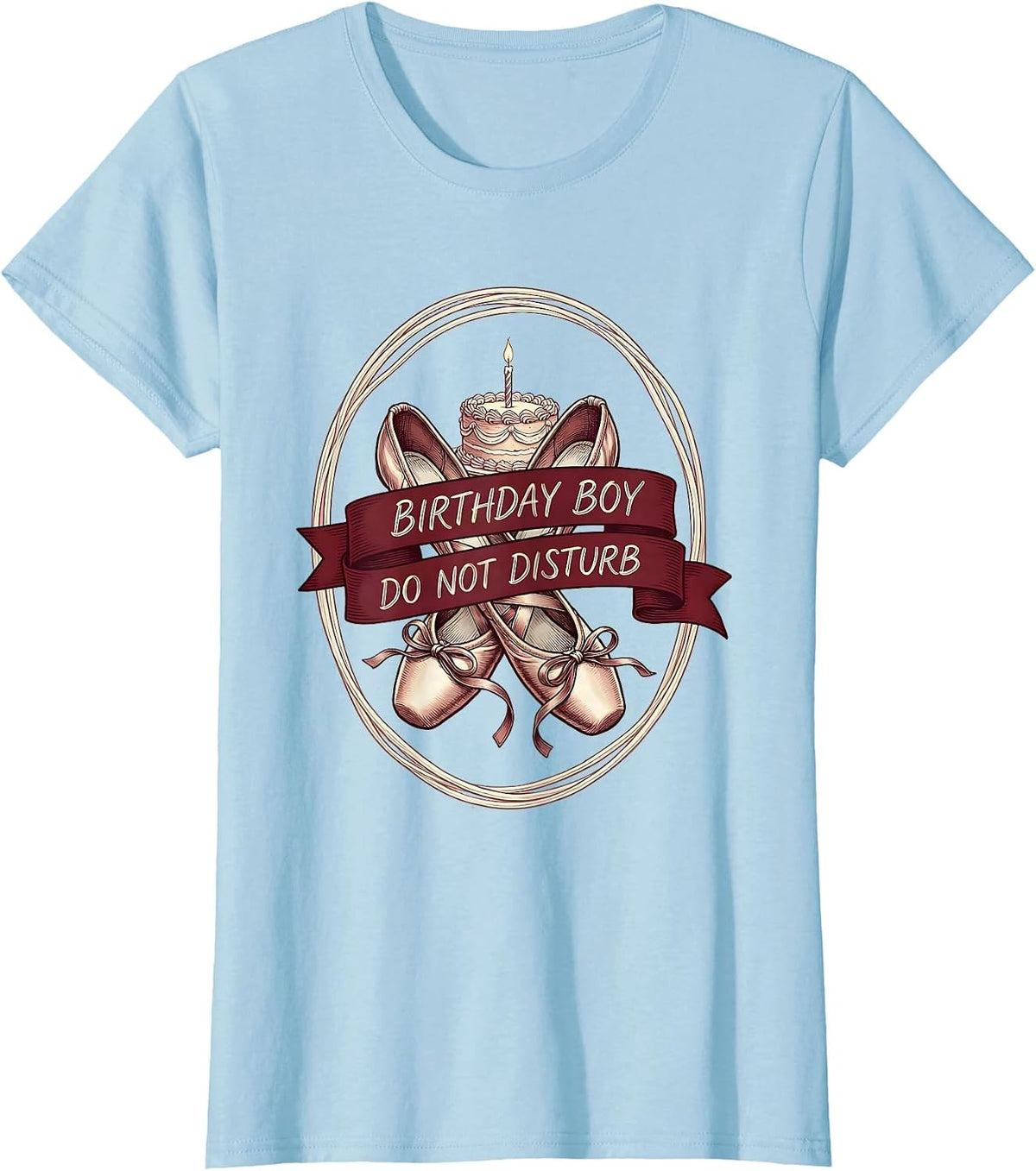 Birthday Boy Do Not Disturb Funny Birthday Design T-Shirt - Baby Blue