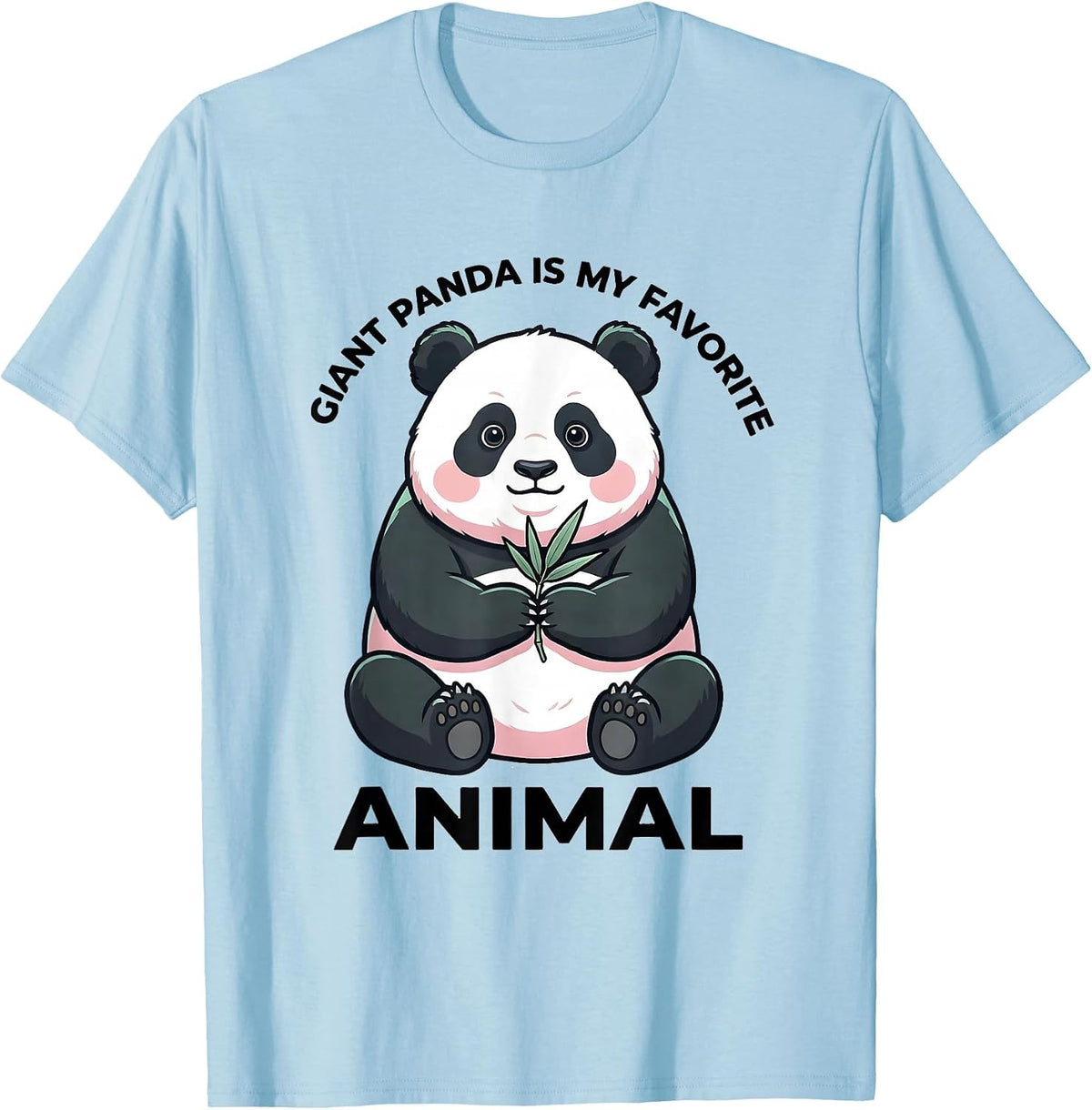 Men's Giant Panda Is My Favorite Animal Cute Kawaii Animal Lover T-Shirt - Baby Blue
