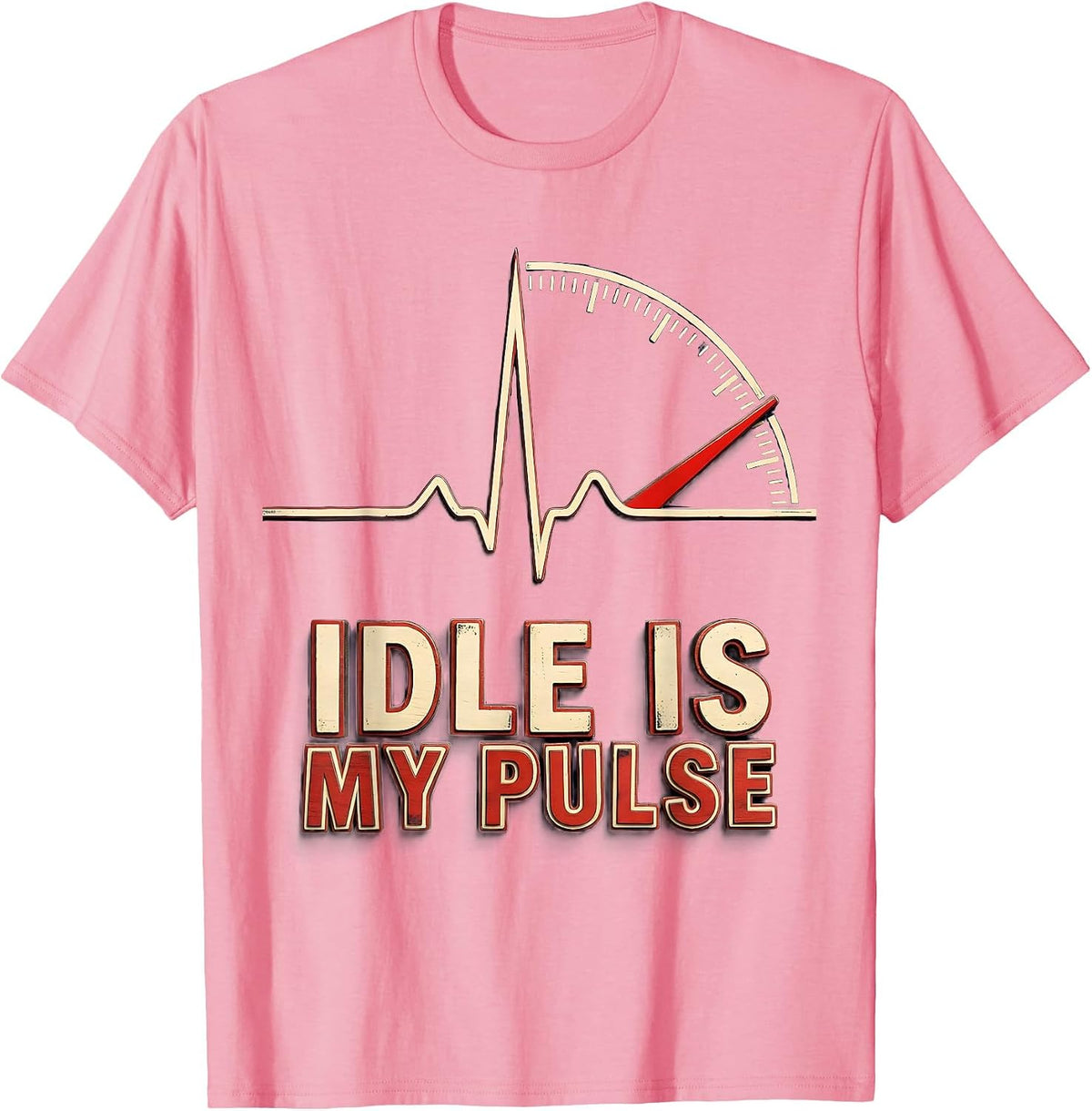 Men's Idle Is My Pulse Funny Car Guy Auto Mechanic Heartbeat T-Shirt - Pink
