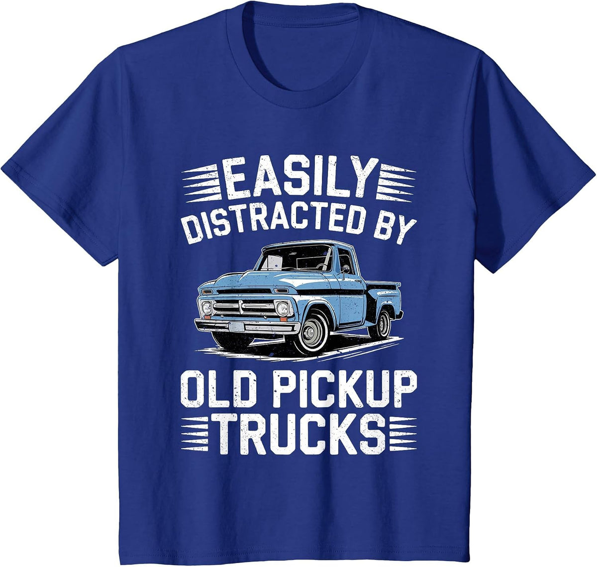 Easily Distracted by Old Pickup Trucks Shirt Vintage Car Guy T-Shirt - Royal Blue
