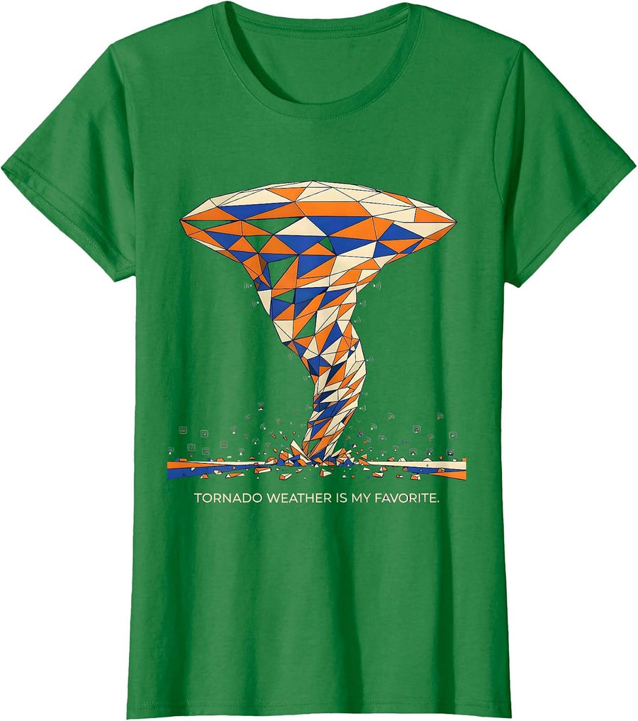 Women's Tornado Weather Is My Favorite Geometric Storm Chaser T-Shirt - Kelly Green