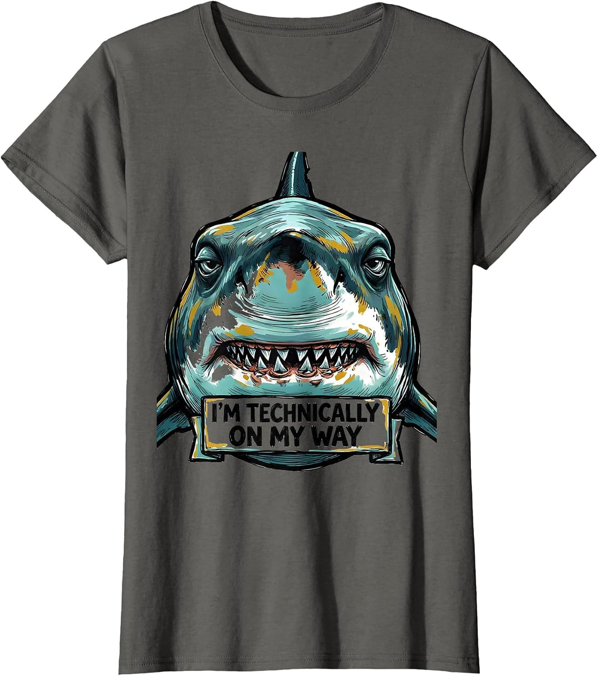 Women's I'm Technically On My Way Funny Shark Lover Ocean Animal T-Shirt - Asphalt Grey