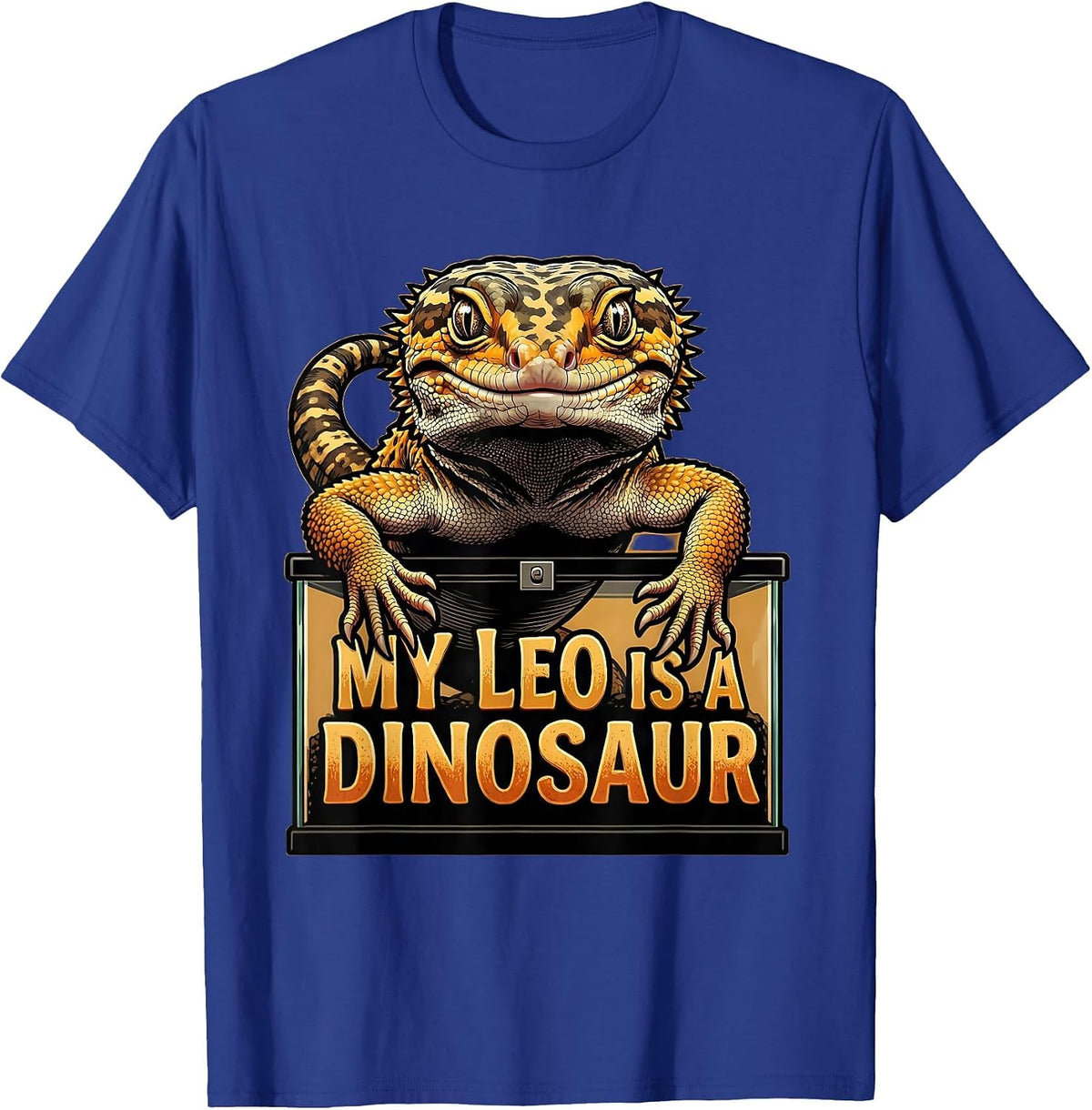My Leo Is A Dinosaur Funny Leopard Gecko Reptile Lover Gift T-Shirt - Royal Blue