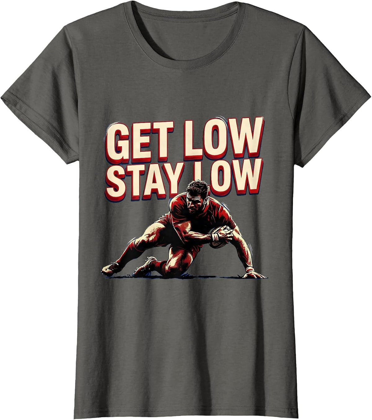 Women's Get Low Stay Low Rugby Scrum Design T-Shirt - Asphalt Grey