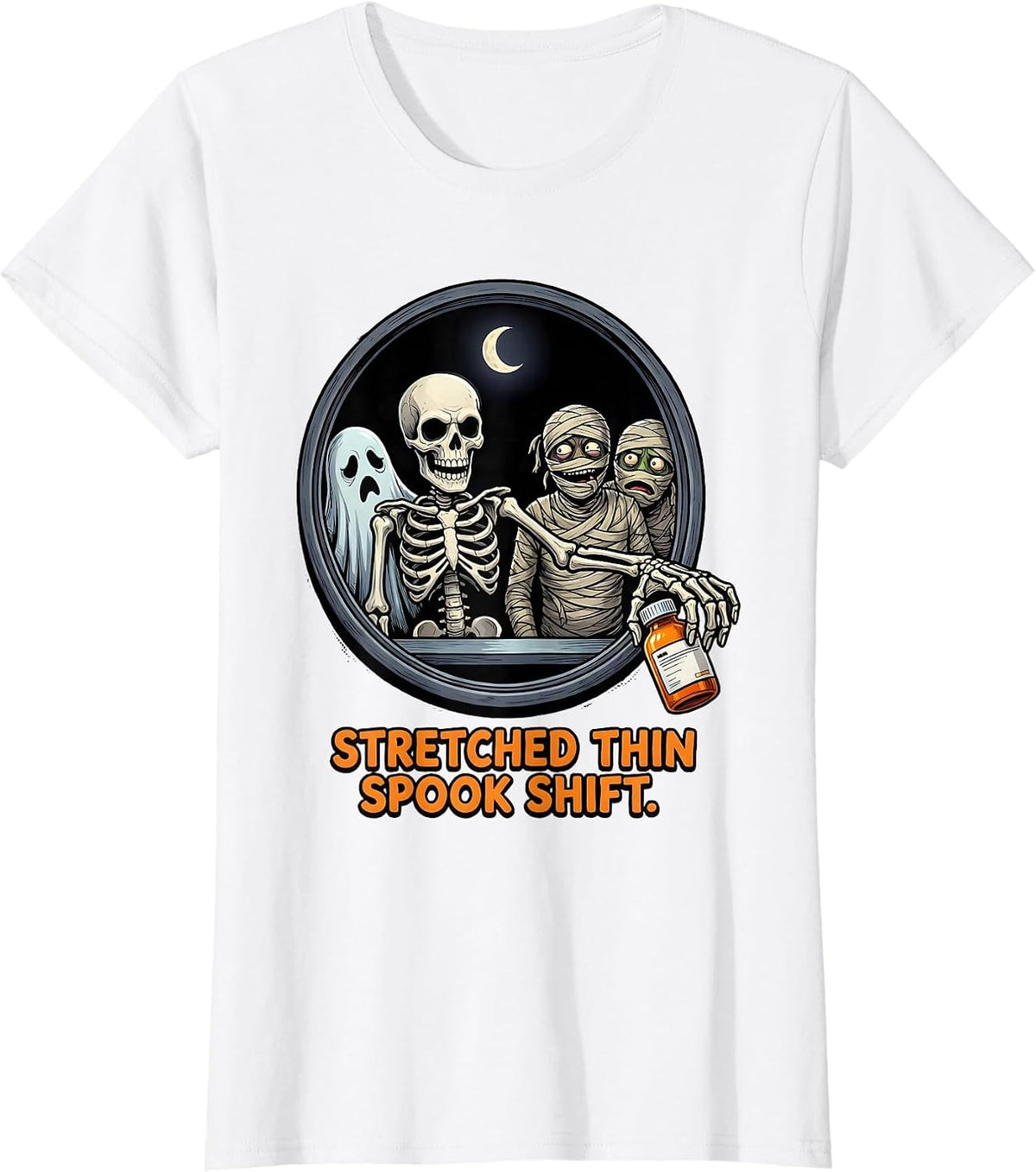 Women's Stretched Thin Spook Shift Funny Pharmacy Tech Halloween T-Shirt - White