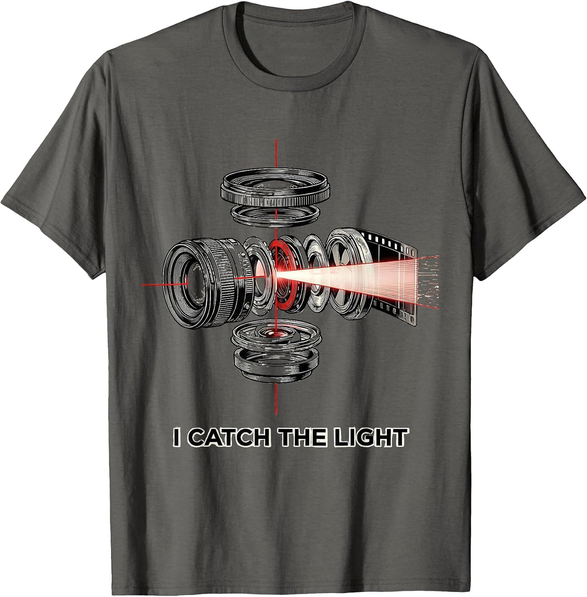 I Catch The Light Funny Photographer Gift Cool Photography T-Shirt - Asphalt Grey