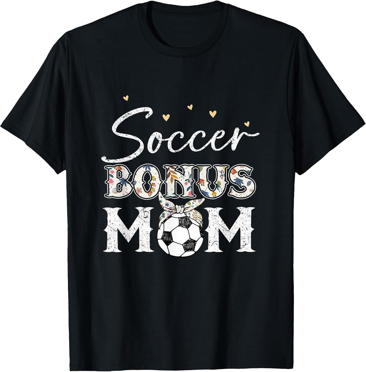 Soccer Shirt Women Stepmom Soccer Bonus Mom T-Shirt - Black
