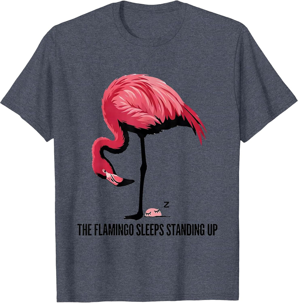 The Flamingo Sleeps Standing Up Funny Zoo Safari Animal T-Shirt - Heather Blue