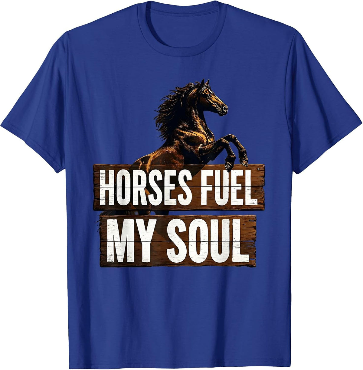 Men's Horses Fuel My Soul Equestrian Design T-Shirt - Royal Blue
