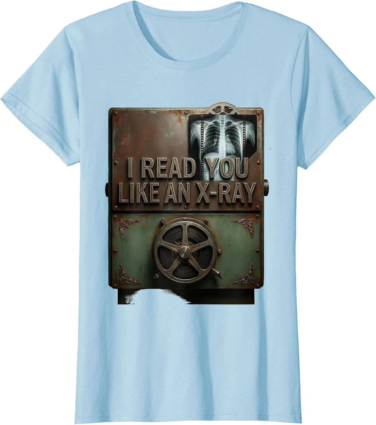 I Read You Like An X-Ray Vintage Radiology Tech Humor T-Shirt - Baby Blue