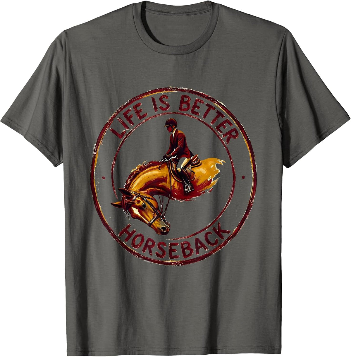 Life Is Better Horseback Equestrian Design T-Shirt - Asphalt Grey