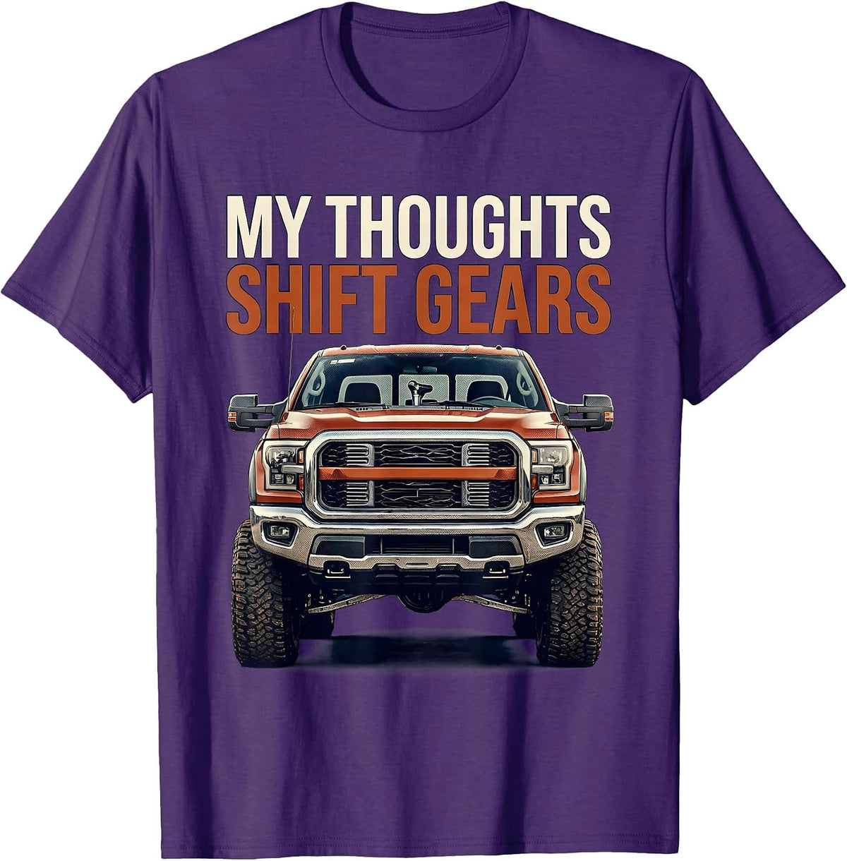 My Thoughts Shift Gears Funny Trucker Diesel Pickup Driver T-Shirt - Purple