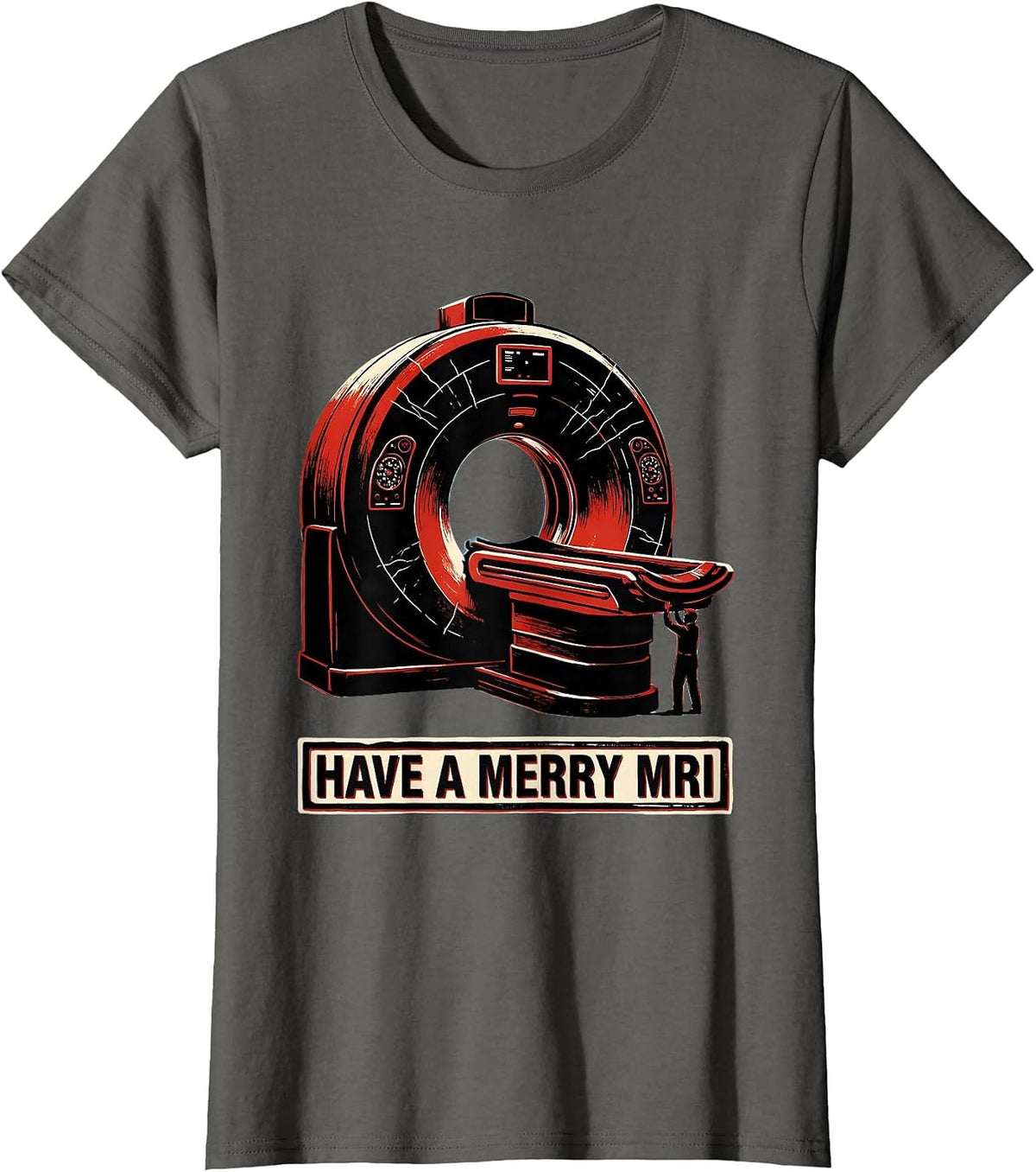 Women's Have A Merry MRI Funny Radiology Tech Christmas Stencil T-Shirt - Asphalt Grey
