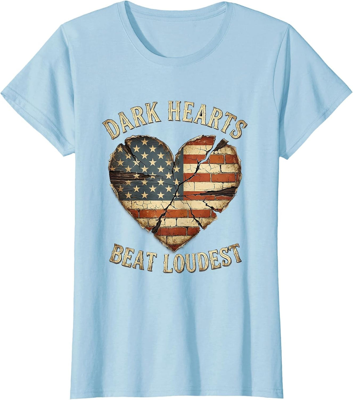 Dark Hearts Beat Loudest Gothic Design T-Shirt - Baby Blue