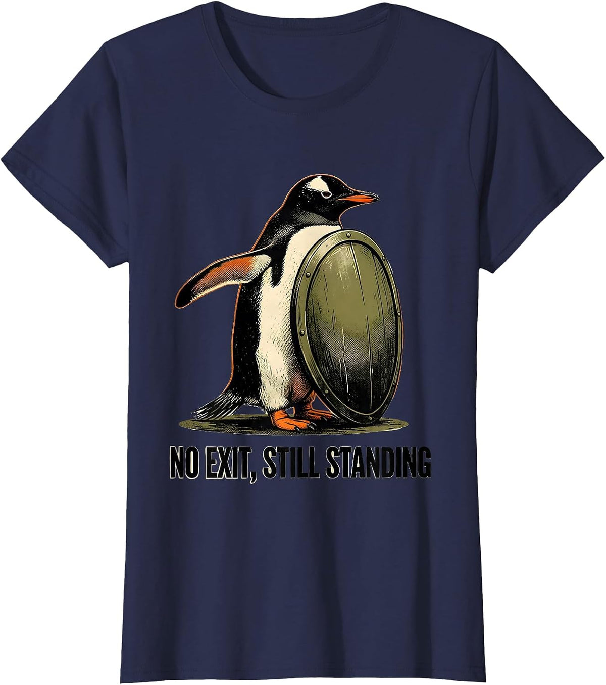Women's No Exit Still Standing Funny Penguin Meme Dark Humor T-Shirt - Navy Blue