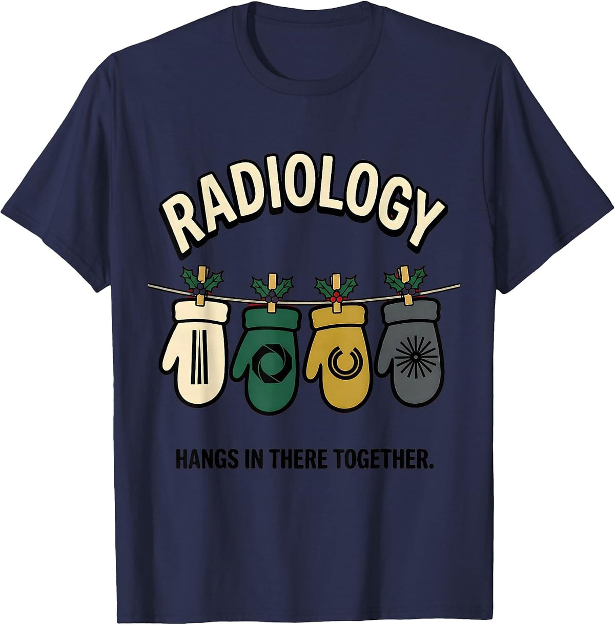 Radiology Hangs In There Together Cartoon Xray Tech T-Shirt - Navy Blue