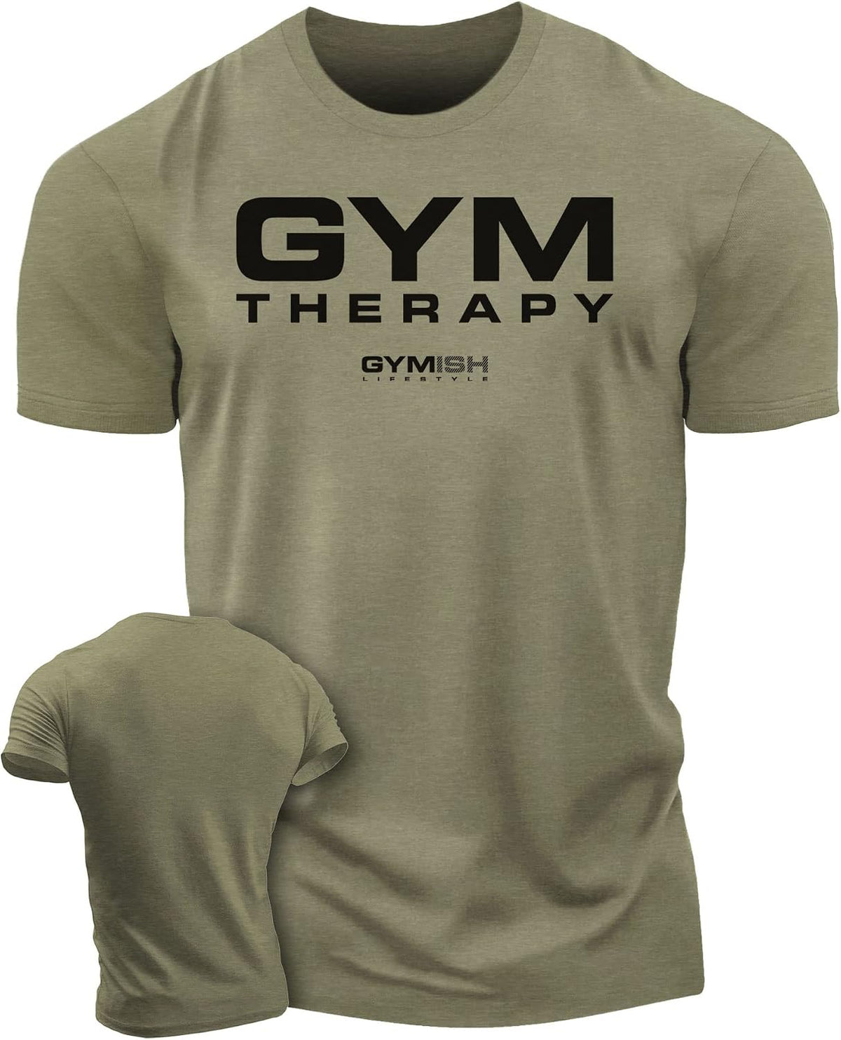 Gymish Lifestyle Gym Therapy Shirt for Men, Workout Graphic Tee - 1. Gym Therapy Military Green