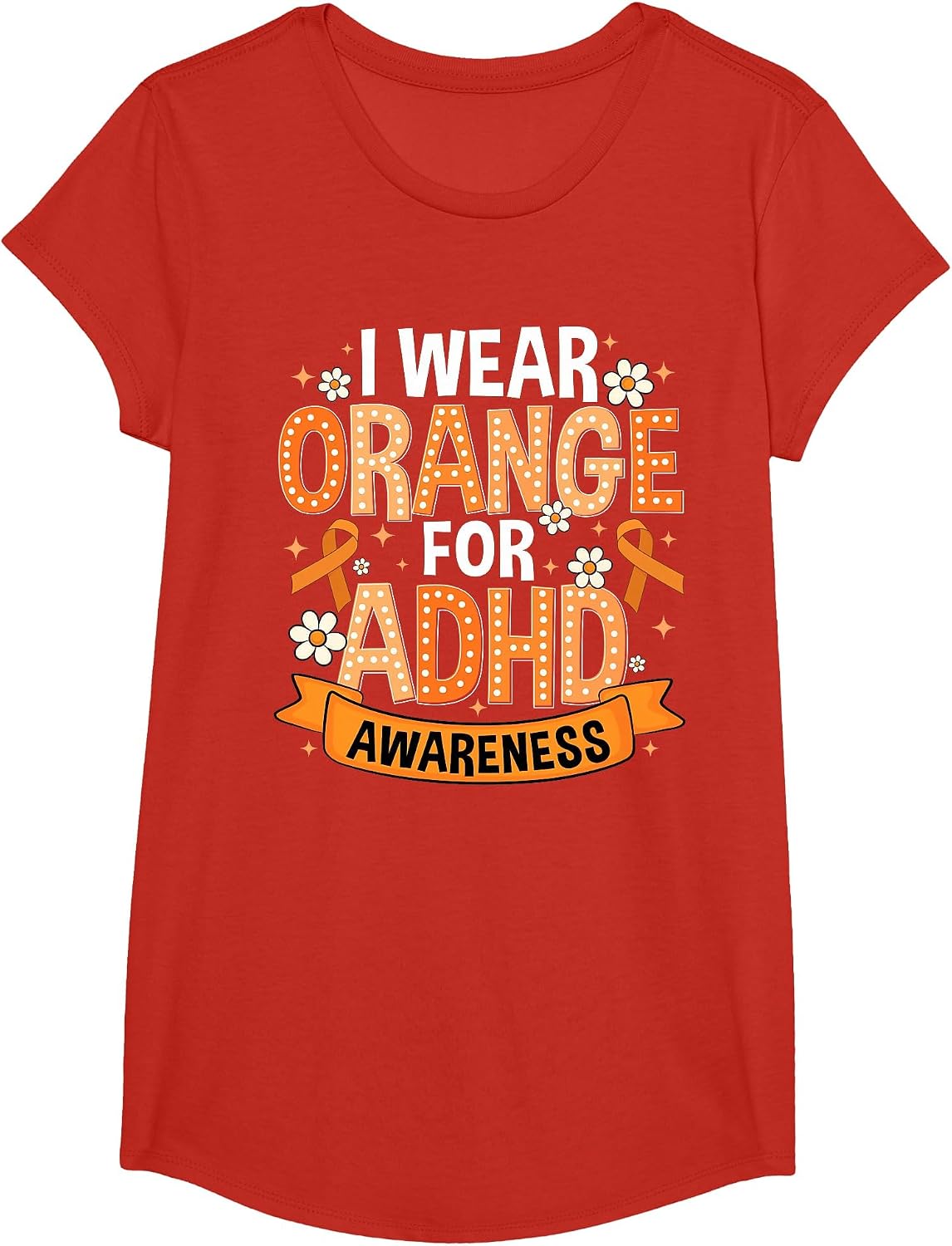 I Wear Orange for ADHD Awareness ADHD Awareness Month T-Shirt - Girls Red
