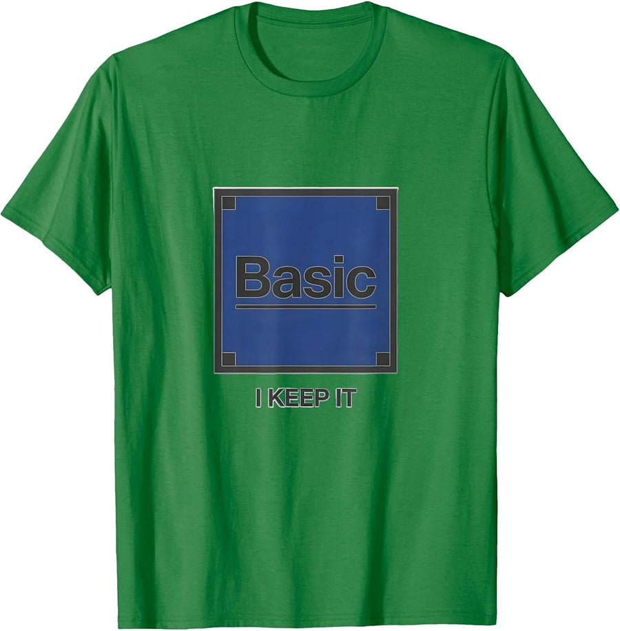 Men's I Keep It Basic Minimalist Chemistry Pun Science Humor T-Shirt - Kelly Green