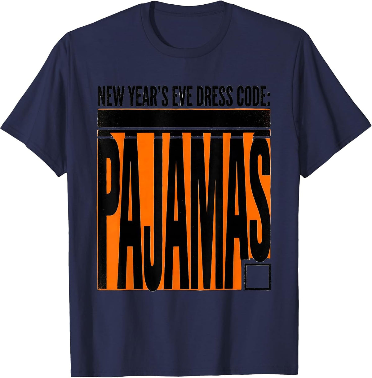 New Year's Eve Dress Code Pajamas Funny Family Matching T-Shirt - Navy Blue